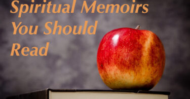 Spiritual Memoirs You Should Read