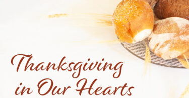 Thanksgiving in our hearts