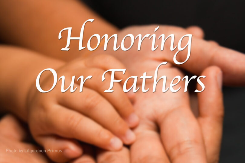 Honoring Our Fathers
