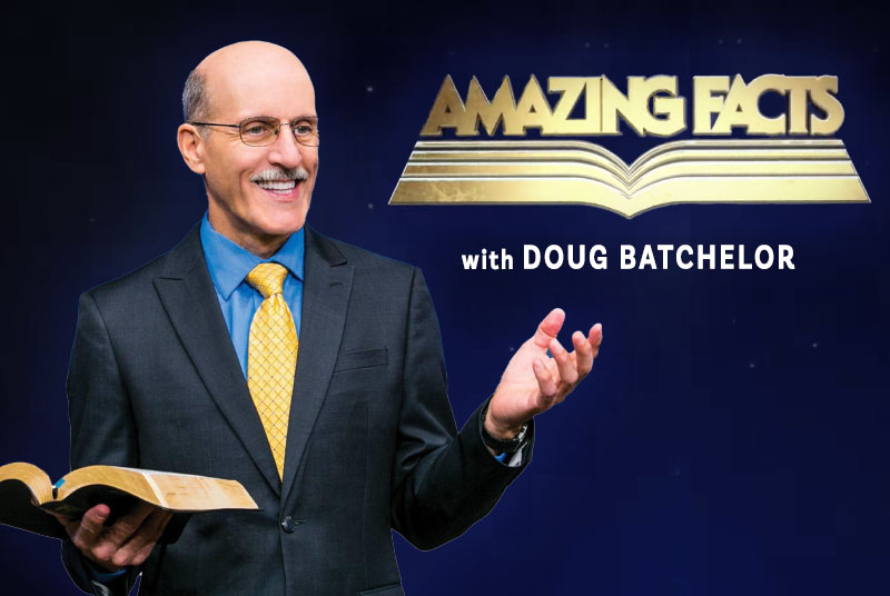 Amazing Facts with Doug Batchelor